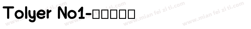 Tolyer No1字体转换